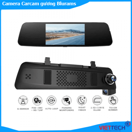 Camera hành trình Carcam gương Blurams GPS, Wifi, cảnh báo ADAS thông minh